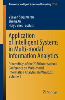 Paperback Application of Intelligent Systems in Multi-Modal Information Analytics: Proceedings of the 2020 International Conference on Multi-Model Information A Book