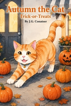 Autumn the Cat: Trick-or-Treats