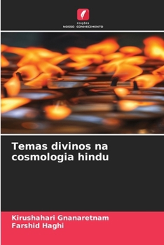 Temas divinos na cosmologia hindu (Portuguese Edition)
