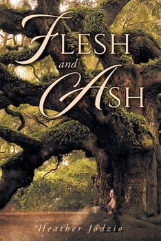 Paperback Flesh and Ash Book