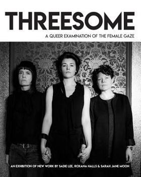 Paperback Threesome (draft): A queer examination of the female gaze Book