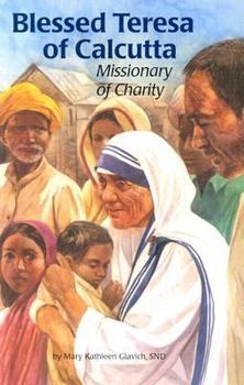 Paperback Blessed Teresa of Calcutta: Missionary of Charity Book