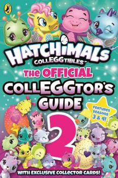 Paperback Hatchimals: The Official Colleggtor's Guide 2 Book