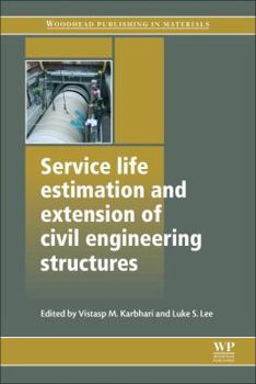 Paperback Service Life Estimation and Extension of Civil Engineering Structures Book