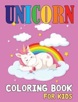 Unicorn Coloring Book for Kids: Unicorn Colouring book for kids In Large Print: Unicorn Coloring Book Easy Coloring