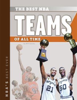 Library Binding The Best NBA Teams of All Time Book