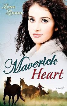 Maverick Heart - Book #2 of the Lone Star Legends