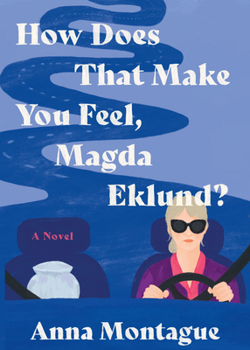 Library Binding How Does That Make You Feel, Magda Eklund? [Large Print] Book
