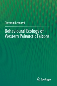 Paperback Behavioural Ecology of Western Palearctic Falcons Book