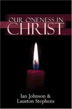 Paperback Our Oneness in Christ Book