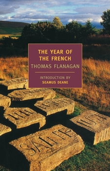 The Year of the French - Book #1 of the Thomas Flanagan Trilogy