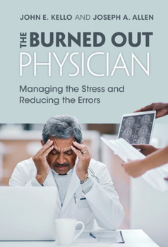 Hardcover The Burned Out Physician Book