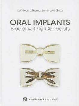 Paperback Oral Implants: Bioactivating Concepts Book
