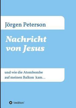 Paperback Nachricht von Jesus [German] Book