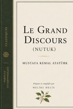 Paperback Le Grand Discours: (Nutuk) [Portuguese] Book