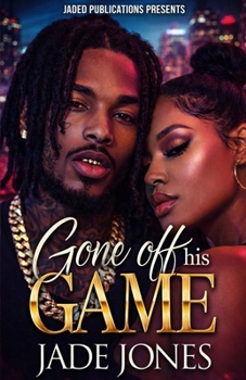 Paperback Gone off his Game: A Standalone Novel Book