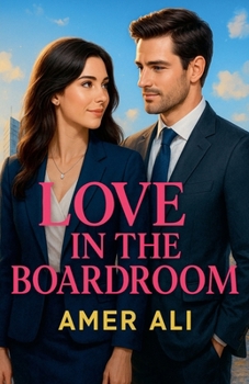 Paperback Love in the boardroom Book