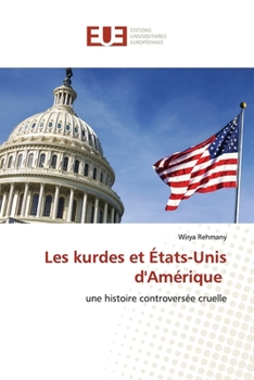 Paperback Les kurdes et États-Unis d'Amérique [French] Book