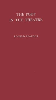 Hardcover The Poet in the Theatre Book