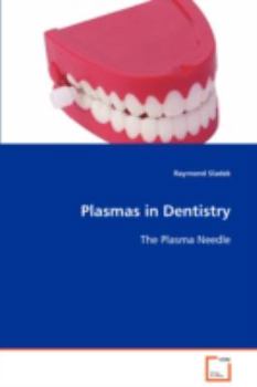 Paperback Plasmas in Dentistry Book