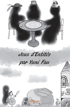Paperback Jeux d'Entités [French] Book