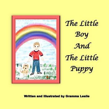 Paperback The Little Boy and The Little Puppy Book