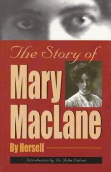 Paperback The Story of Mary MacLane Book