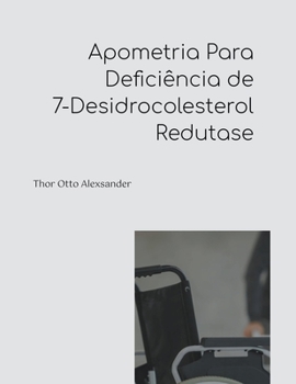 Paperback Apometria Para Deficiência de 7-Desidrocolesterol Redutase [Portuguese] Book