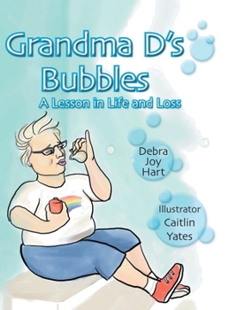 Hardcover Grandma D's Bubbles Book