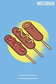 Hot Dog Notizbuch: A5   Notebook • 111 Seiten  • Extra  Kalender 2020 •  Einzigartig •  Dotgrid •  Dotted •  Punktraster •  Gepunktet • Geschenk • Geschenkidee (German Edition)