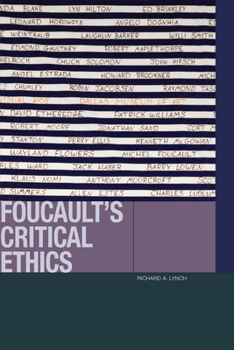 Foucault's Critical Ethics - Book  of the Just Ideas: Transformative Ideals of Justice in Ethical and Political Thought