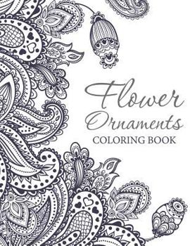 Paperback Flower Ornaments: Coloring Book