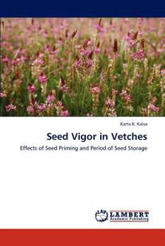 Paperback Seed Vigor in Vetches Book