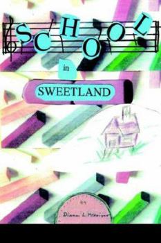 Paperback School in Sweetland Book