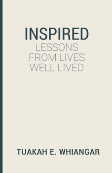 Paperback Inspired: Lessons From Lives Well Lived Book