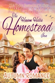 Autumn Romance At The Homestead Inn: Do Nice Guys Finish Last? - Book #3 of the Billionaires in Hiding