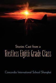 Paperback Stories Cast from a Restless Eighth Grade Class Book