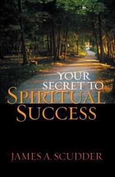 Paperback Your Secret to Spiritual Success Book