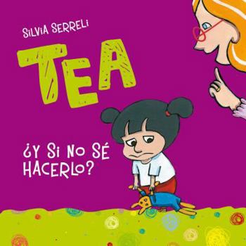 Paperback Tea. y Si No Se Hacerlo? [Spanish] Book