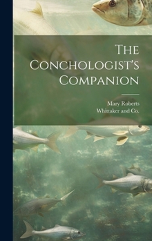 Hardcover The Conchologist's Companion Book