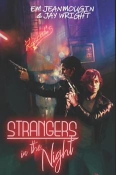 Strangers in the Night - Book #1 of the Hunter and the Spider