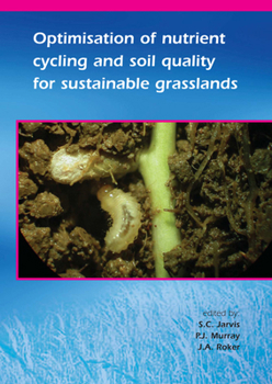 Paperback Optimisation of Nutrient Cycling and Soil Quality for Sustainable Grasslands Book