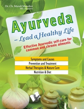Paperback Ayurveda - Lead a Healthy Life Book