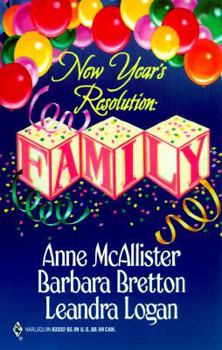 Mass Market Paperback New Year's Resolution: Family: Never Say Never/3,2,1...Baby!/Mother Figure Book