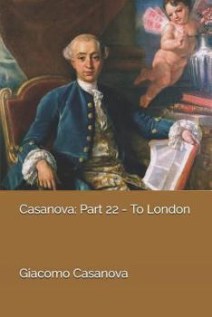 Casanova: Part 22 - To London