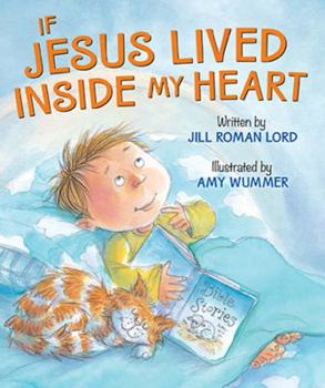 Board book If Jesus Lived Inside My Heart Book