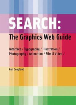 Paperback Search: The Graphics Web Guide: Interface, Typography, Illustration, Photography, Animation, Film & Video Book