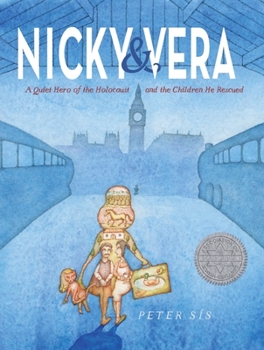 Hardcover Nicky & Vera: A Quiet Hero of the Holocaust and the Children He Rescued Book