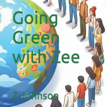 Paperback Going Green With Zee Book