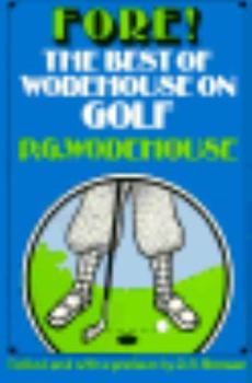 Paperback Fore Wodehouse on Golf Pa Book